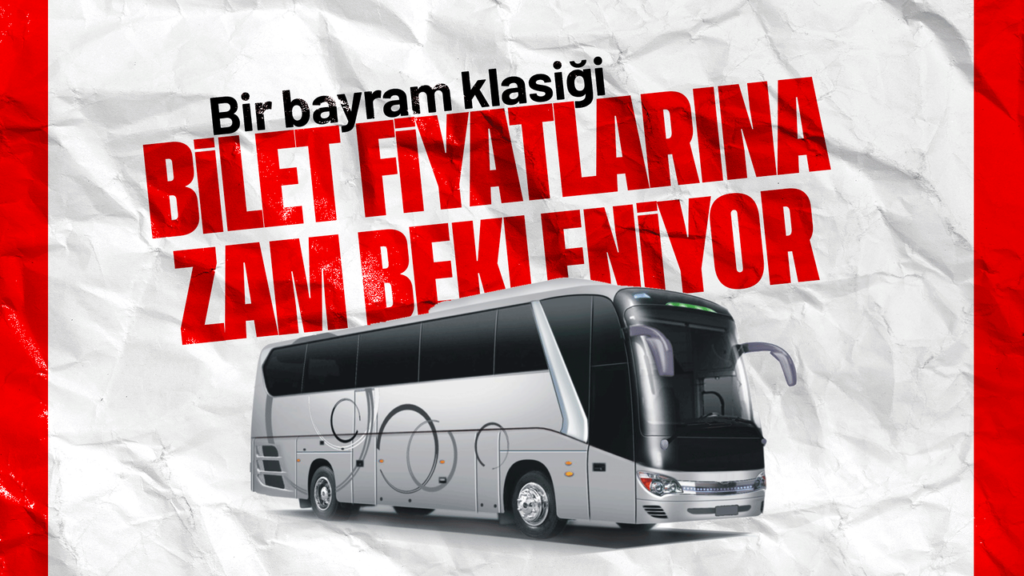bayram-oncesi-otobus-bileti-fiyatlarina-zam-sinyali
