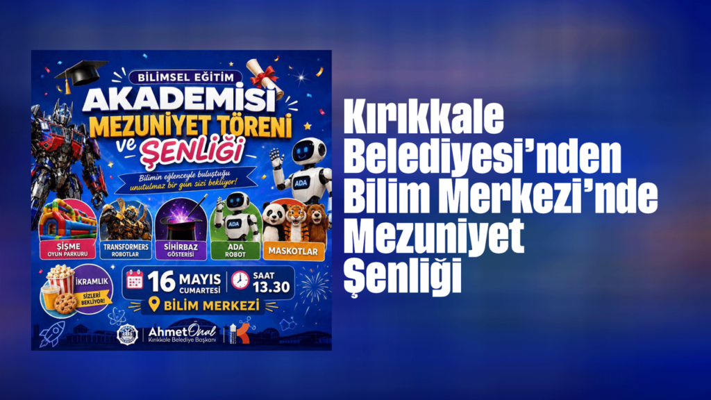 kirikkale-belediyesi’nden-bilim-merkezi’nde-mezuniyet-senligi