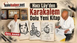 Hacı Lüy’den Karakalem Dolu Yeni Kitap