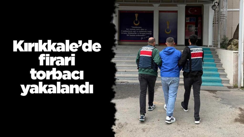 kirikkale’de-firari-torbaci-yakalandi
