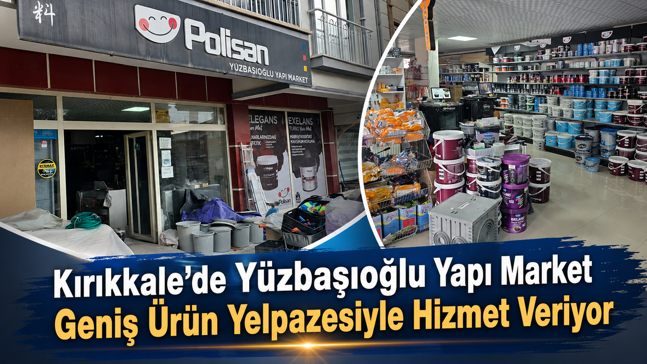 yuzbasioglu-yapi-market’ten-uygun-cozumler
