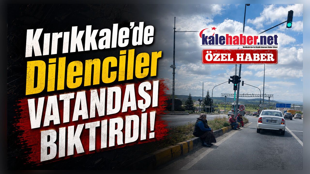 kirikkale’de-dilenciler-vatandasi-biktirdi