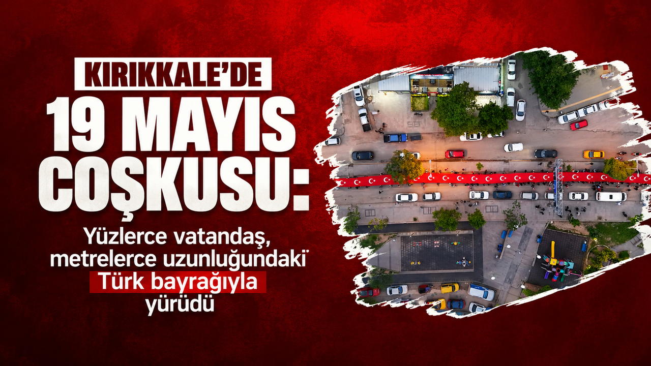 kirikkale’de-19-mayis-coskusu:-yuzlerce-vatandas,-metrelerce-uzunlugundaki-turk-bayragiyla-yurudu