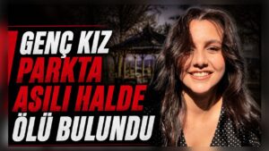 Genç Kız Parkta Asılı Halde Ölü Bulundu