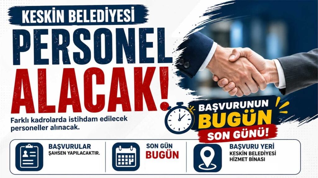 keskin-belediyesi-personel-aliyor!-basvurular-bugun-sona-eriyor