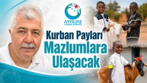 Ayyıldız Yardım Derneği’nden Kurban Kampanyası
