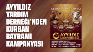 Ayyıldız Yardım Derneği’nden Kurban Bayramı kampanyası