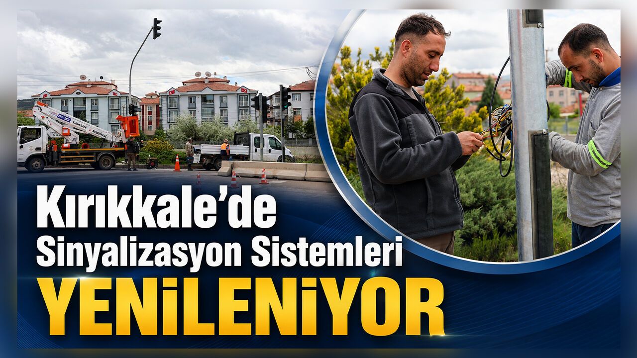 kirikkale’de-sinyalizasyon-sistemleri-yenileniyor