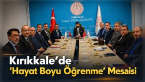 Kırıkkale’de Hayat Boyu Öğrenme Mesaisi