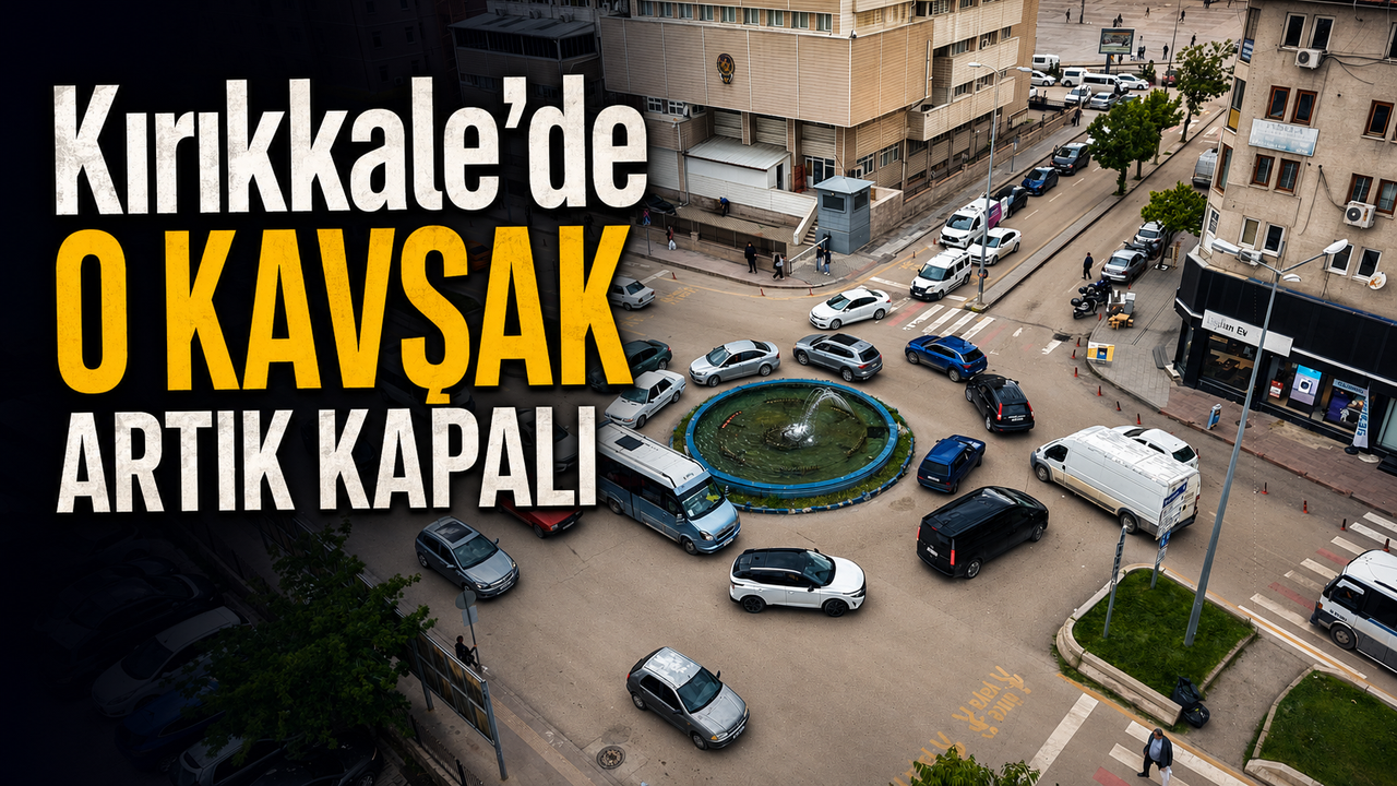 kirikkale’de-o-kavsak-artik-kapali