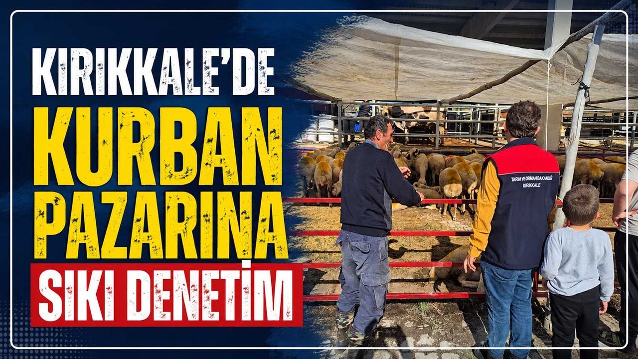 kirikkale’de-kurban-pazarina-siki-denetim