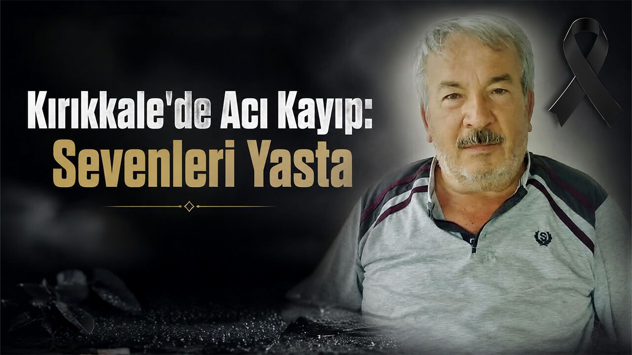 kirikkale’de-aci-kayip:-sevenleri-yasta
