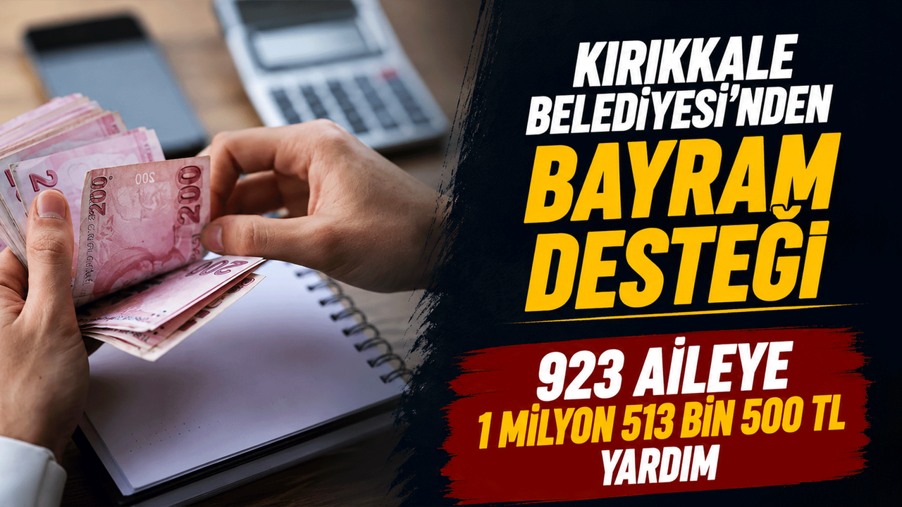 kirikkale-belediyesi,-bayram-desteklerini-hesaplara-yatirdi