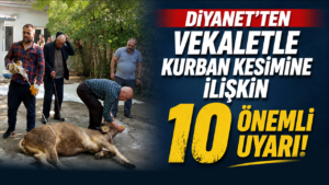 Diyanet’ten Vekaletle Kurban Kesimine İlişkin 10 Önemli Uyarı