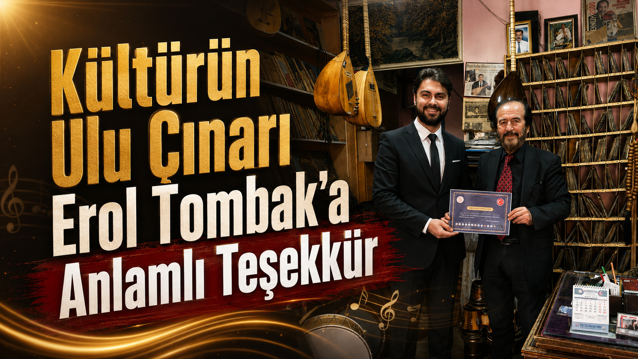 kulturun-ulu-cinari-erol-tombak’a-anlamli-tesekkur