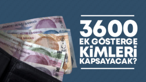 3600 Ek Gösterge Son Durum