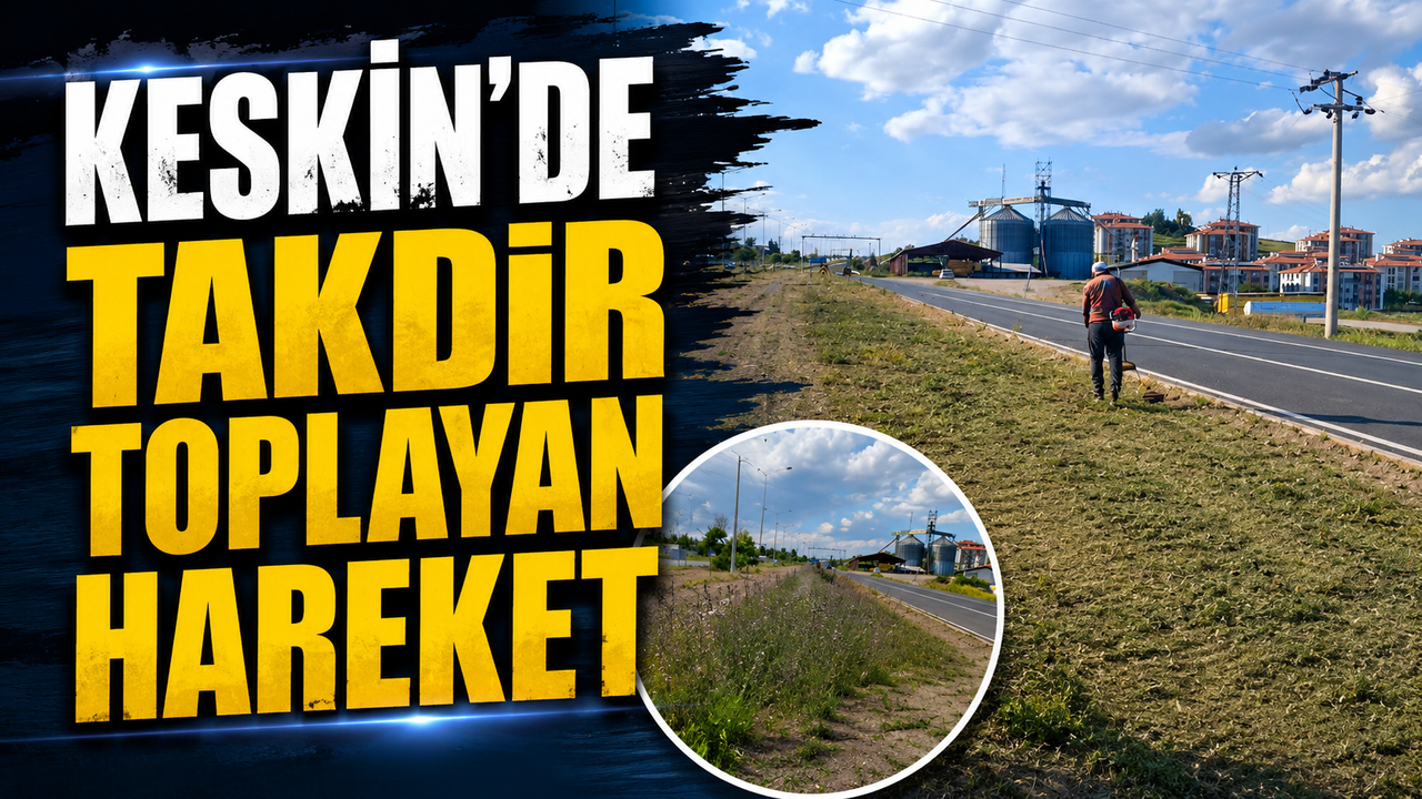 keskin’de-takdir-toplayan-hareket