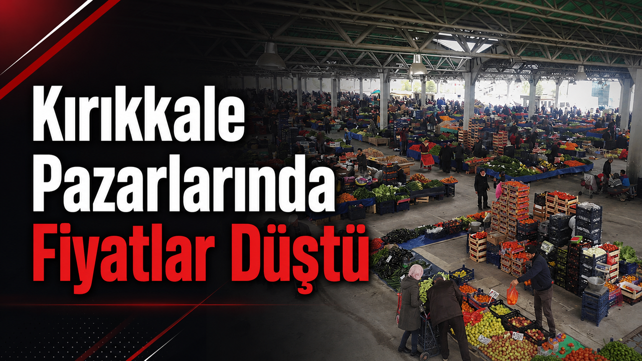 kirikkale-pazarlarinda-fiyatlar-dustu