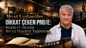 Yönetmen Mesut Uçakan’dan Yeni Sinema Projesi