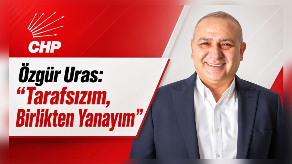 ozgur-uras:-“tarafsizim,-birlikten-yanayim”