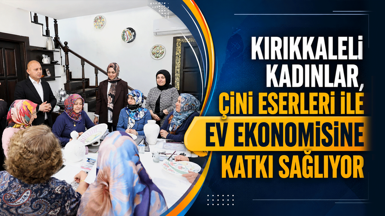 kirikkaleli-kadinlar,-cini-eserleri-ile-ev-ekonomisine-katki-sagliyor