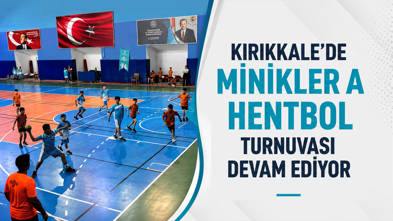 kirikkale’de-minikler-a-hentbol-turnuvasi-devam-ediyor