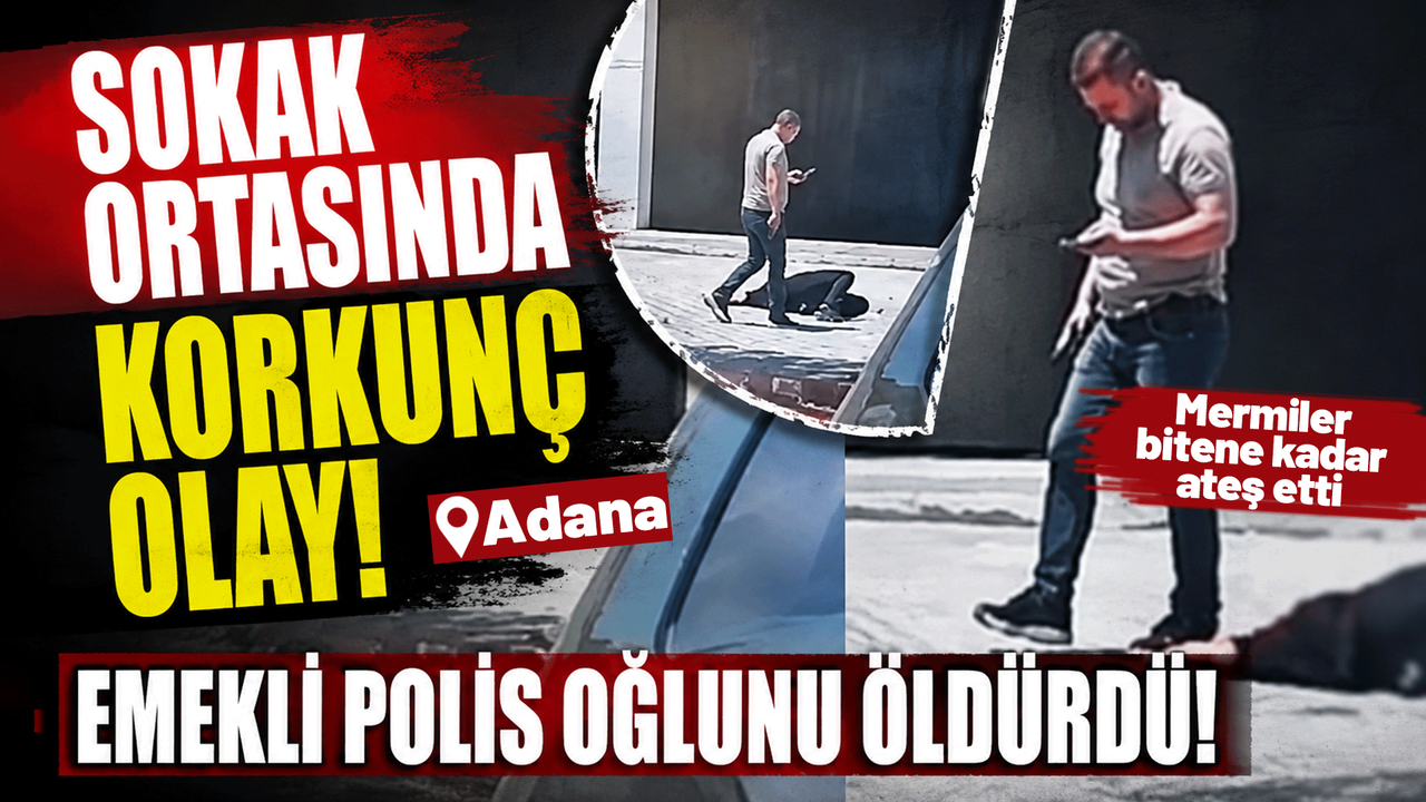 sokak-ortasinda-korkunc-olay!-emekli-polis,-oglunu-oldurdu!