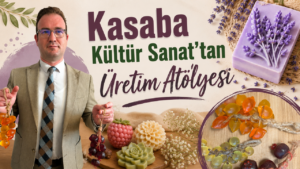 Kasaba Kültür Sanat’tan Üretim Atölyesi