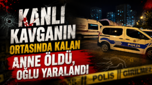 Kavganın Ortasında Kalan Anne Öldü, Oğlu Yaralandı