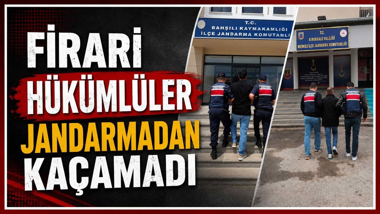 firari-hukumluler-jandarmadan-kacamadi