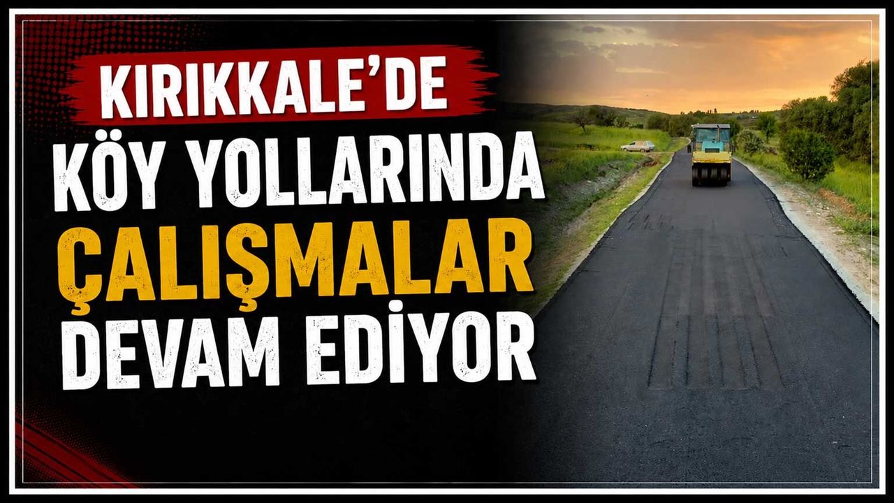 kirikkale’de-koy-yollarinda-calismalar-devam-ediyor