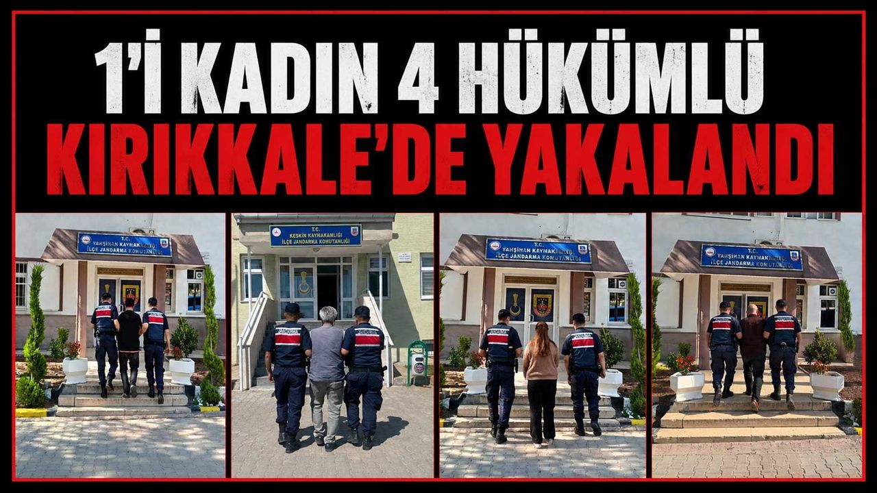 1’i-kadin-4-hukumlu-kirikkale’de-yakalandi