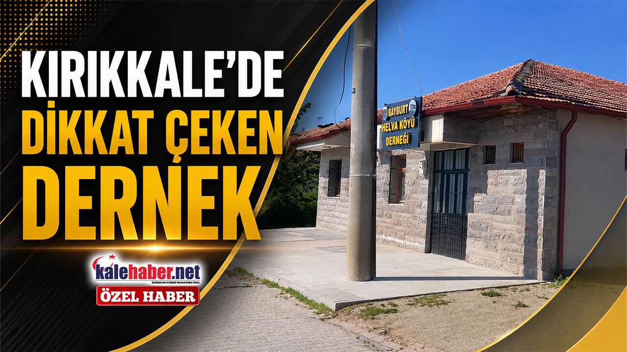 kirikkale’de-dikkat-ceken-dernek