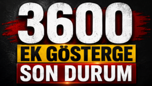 3600 Ek Göstergede Son Durum: Gözler Meclis’te, 500 Binden Fazla Memur Bekliyor