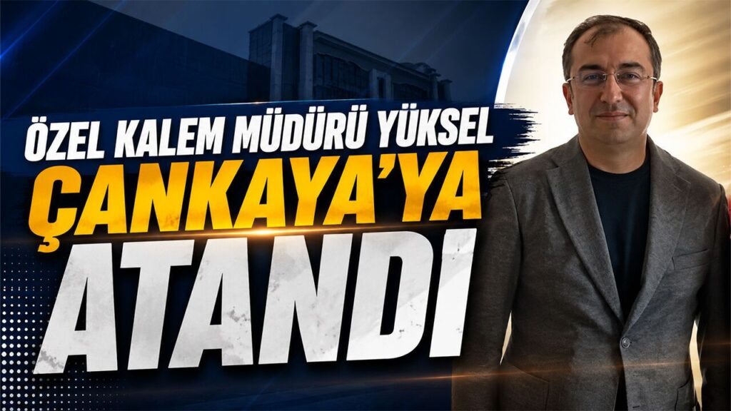 kaan-yuksel-cankaya’ya-atandi