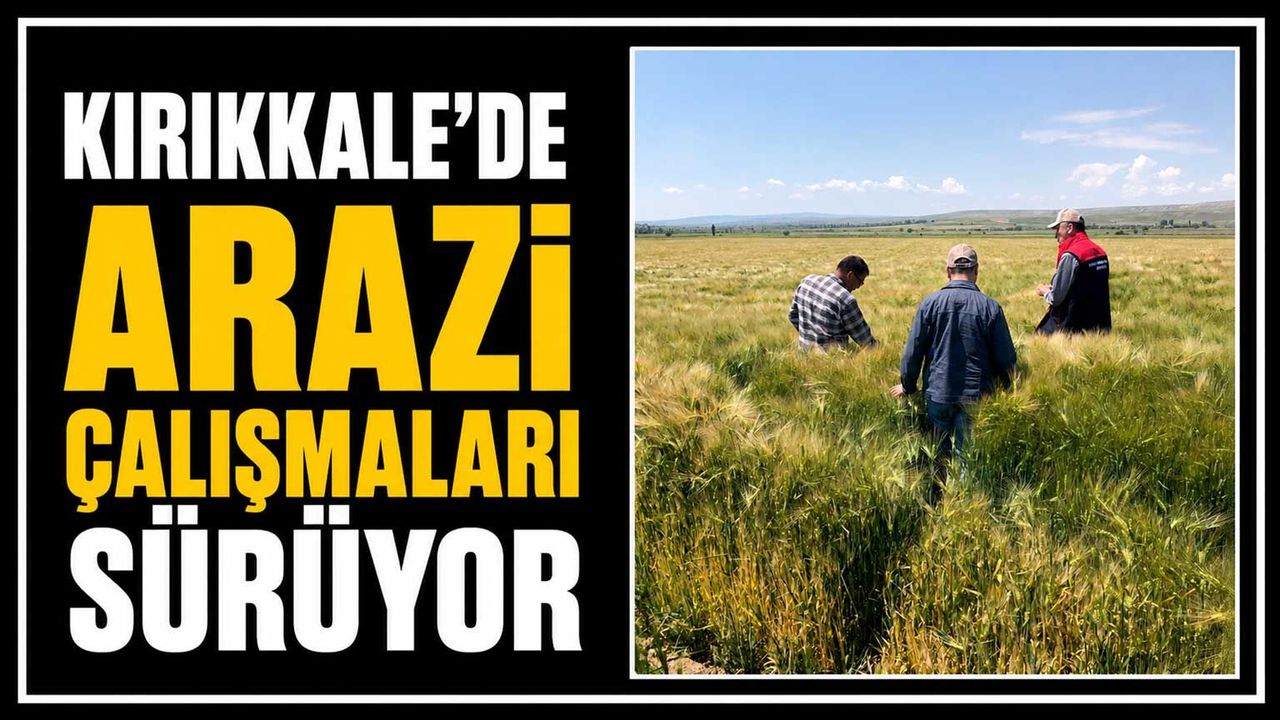 kirikkale’de-arazi-calismalari-suruyor
