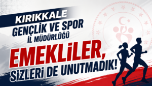 Kırıkkale’de Emekliler İçin Ücretsiz Spor Faaliyetleri Başlıyor