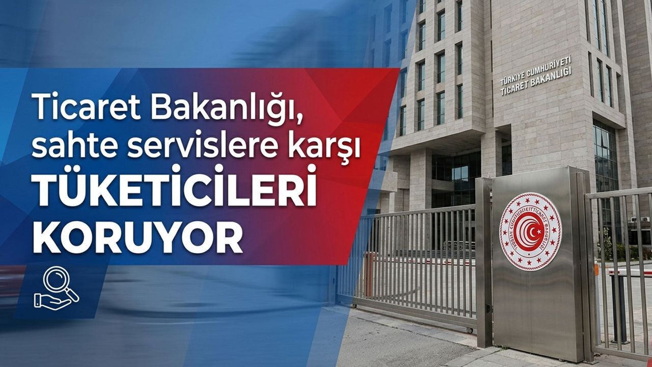 ticaret-bakanligi,-sahte-servislere-karsi-tuketicileri-koruyor
