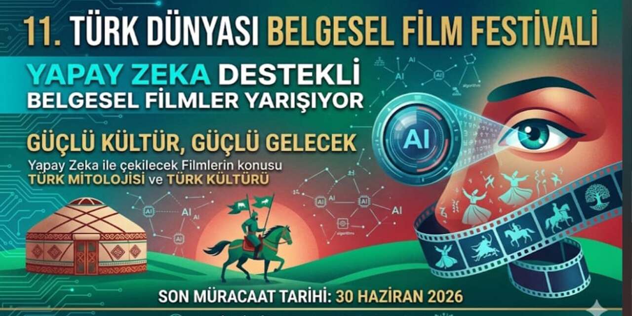 turk-dunyasi-belgesel-film-festivali’nde-bir-ilk:-yapay-zeka-kategorisi-geliyor!