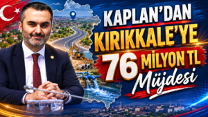 Kırıkkale’ye 76 Milyon TL Destek