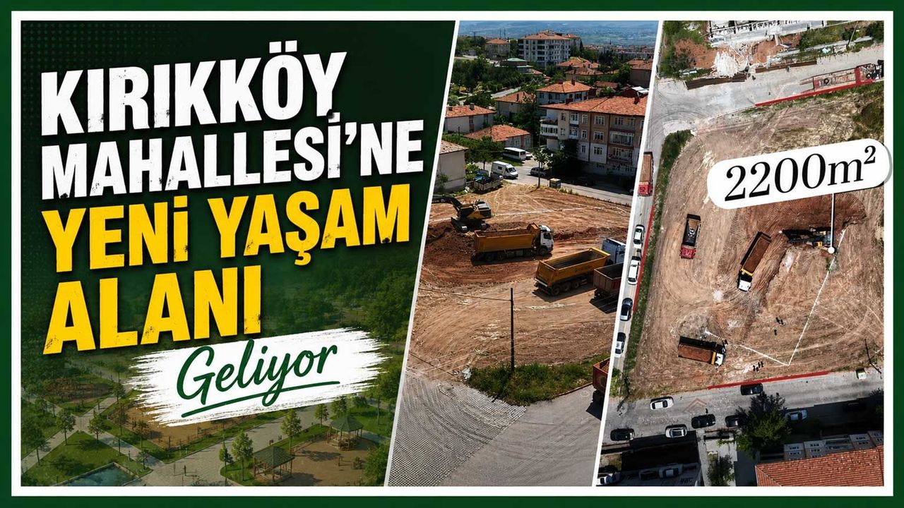 kirikkoy-mahallesi’ne-yeni-yasam-alani-geliyor