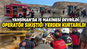 Yahşihan’da iş makinesi devrildi: Operatör sıkıştığı yerden kurtarıldı