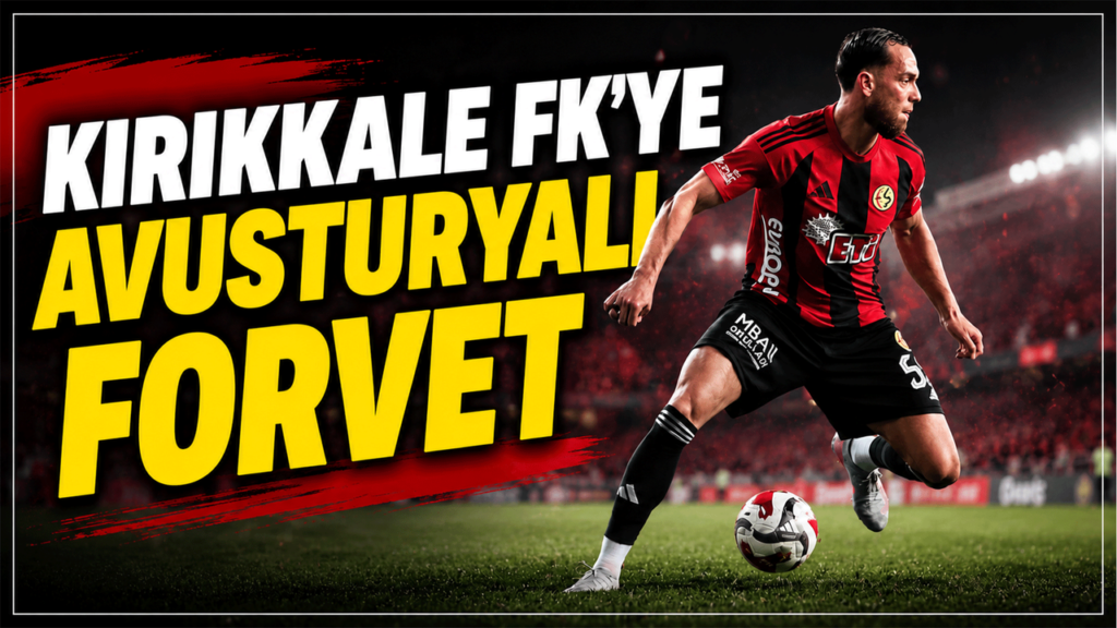 kirikkale-fk’ye-avusturyali-forvet