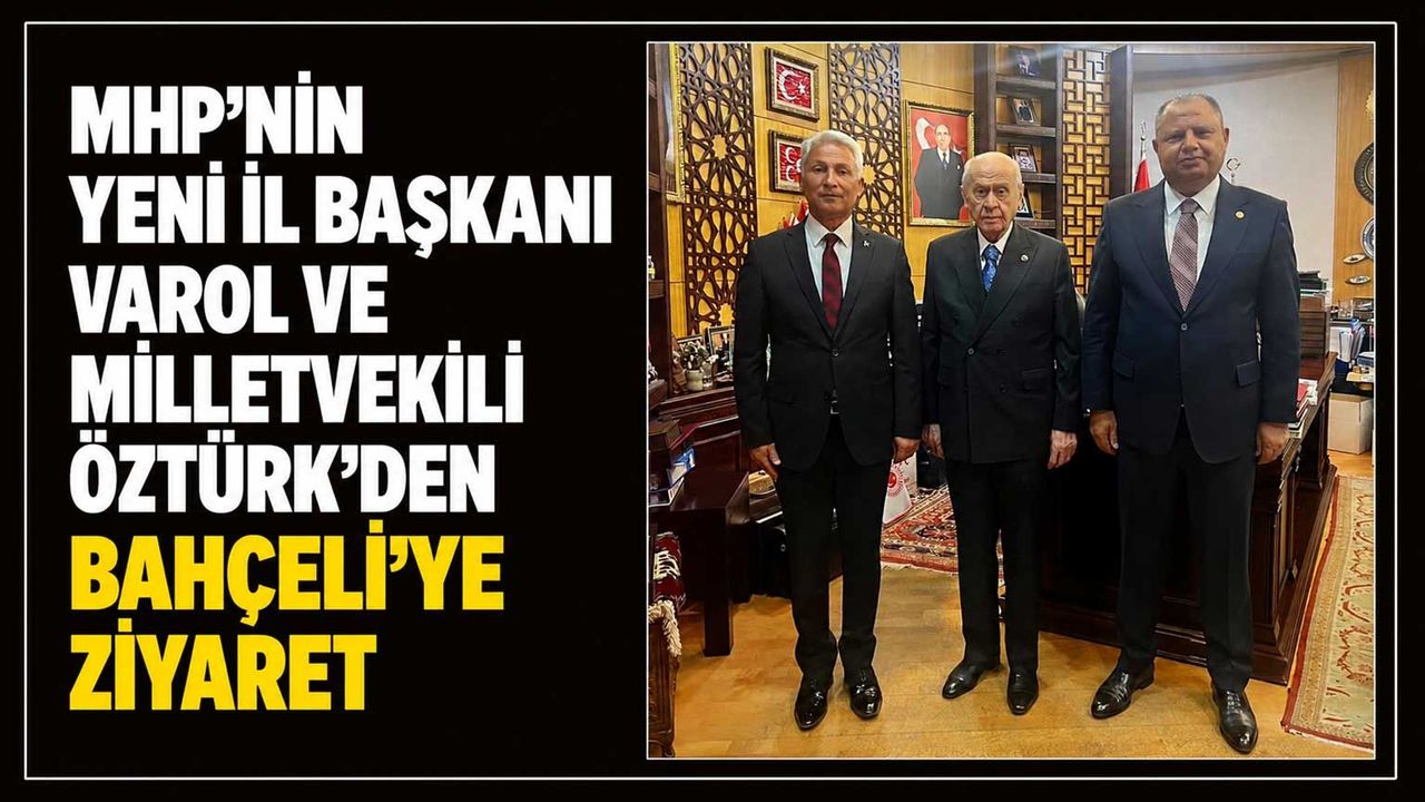 mhp’nin-yeni-il-baskani-varol-ve-milletvekili-ozturk’den-bahceli’ye-ziyaret