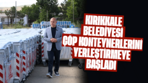 Kırıkkale Belediyesi çöp konteynerlerini yerleştirmeye başladı