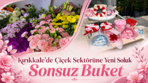 Çiçek Sektörüne Yeni Soluk : Sonsuz Buket