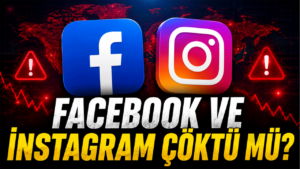 Facebook ve Instagram çöktü mü?