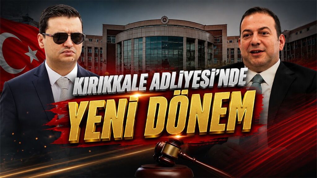 kirikkale-adliyesi’nde-yeni-donem