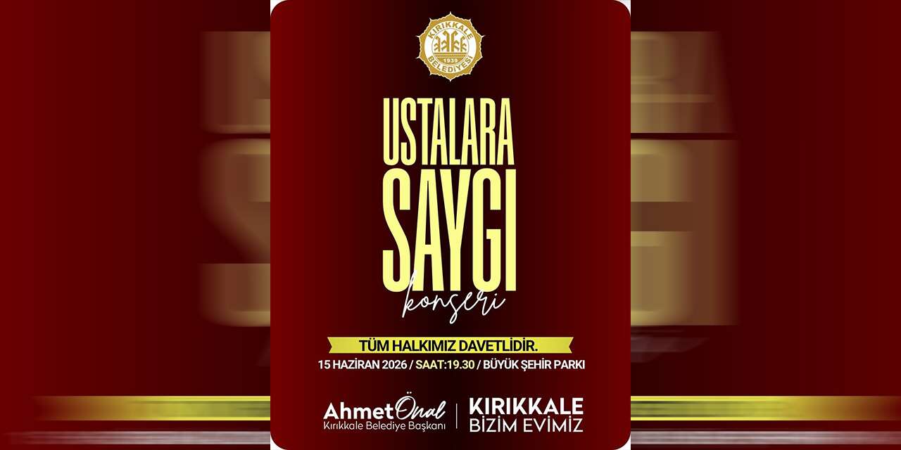 kirikkale’de-“ustalara-saygi”-konseri-bugun-sanatseverlerle-bulusacak