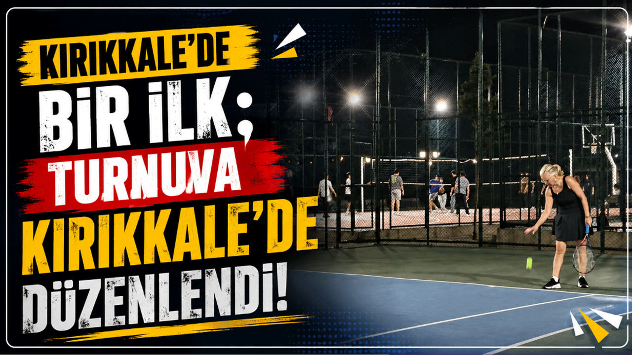 kirikkale’de-bir-ilk:-turnuva-kirikkale’de-duzenlendi!